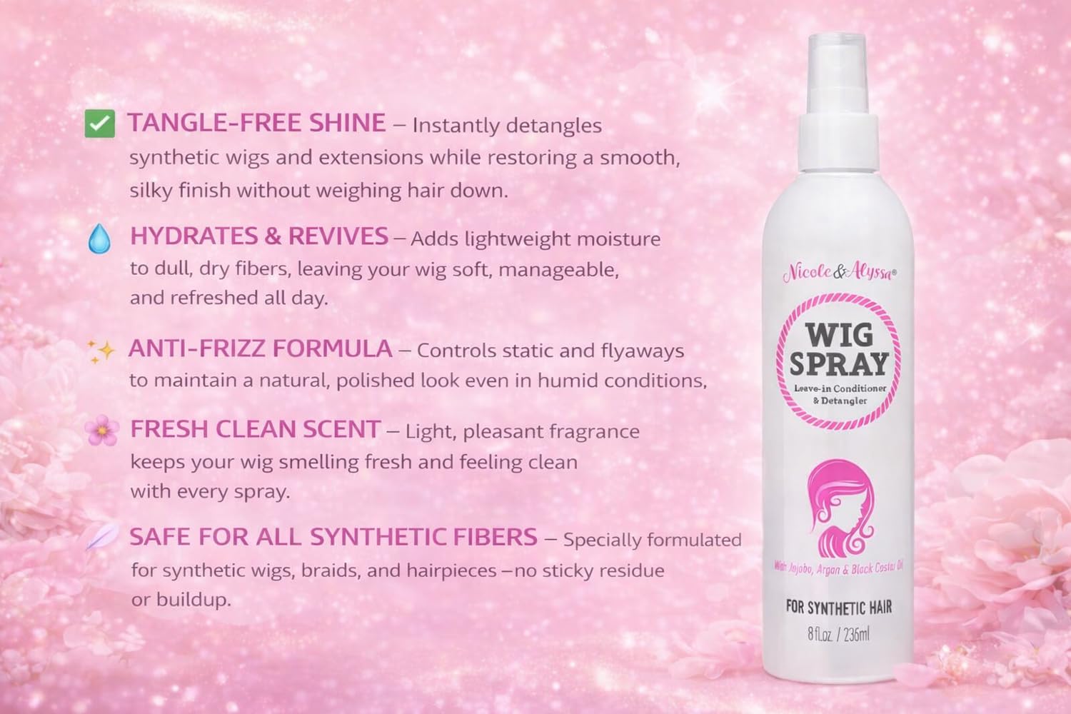 Nicole & Alyssa - Wig Spray For Synthetic Hair 8oz - Leave-in Conditioner, Detangler, Moisturizer - Image 2